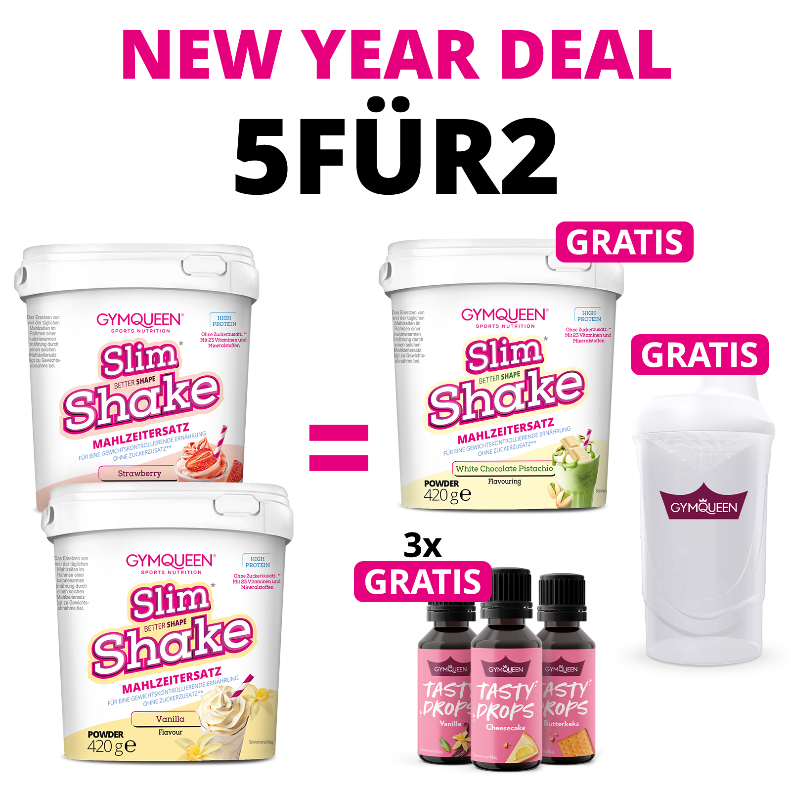 NEW YEAR DEAL: 5Für2 Abnehmpaket mit GRATIS Slim Shake + Tasty Drops und Shaker